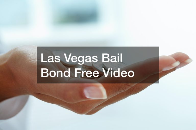 Las vegas bail bond —- FREE VIDEO