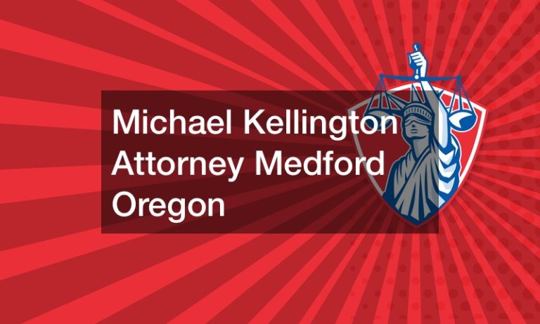 Michael Kellington Attorney Medford Oregon