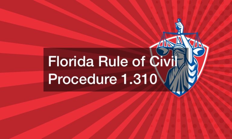 Florida Rule of Civil Procedure 1.310