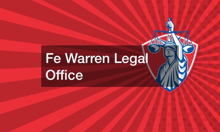 Fe Warren Legal Office