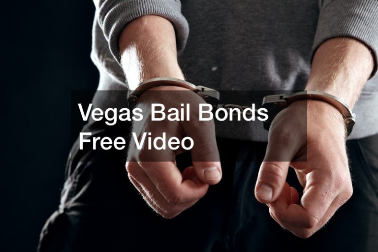Vegas bail bonds —- Free Video
