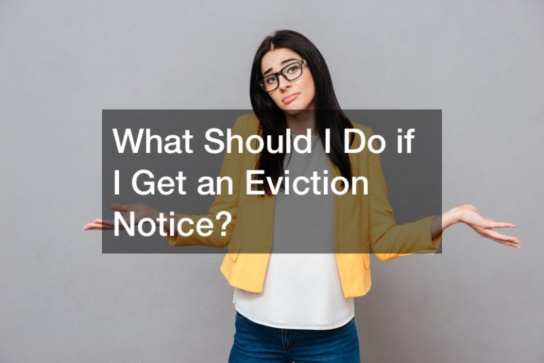 What Should I Do if I Get an Eviction Notice?