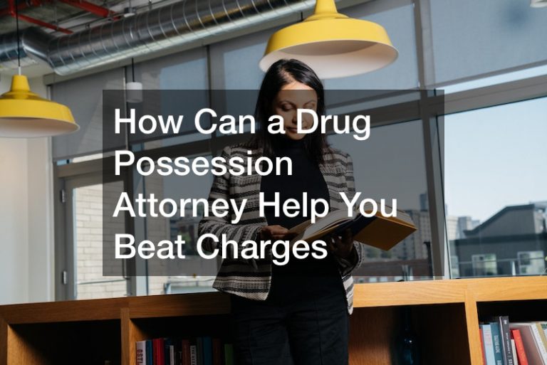 How Can a Drug Possession Attorney Help You Beat Charges